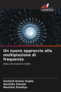 Produktbild: Un nuovo approccio alla multiplazione di frequenza