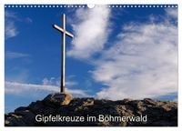 Produktbild: Gipfelkreuze im B&ouml;hmerwald (Wandkalender 2027 DIN A3 quer), CALVENDO Monatskalender
