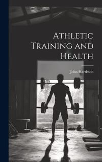 Produktbild: Athletic Training and Health