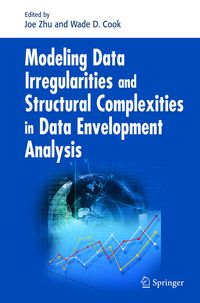 Produktbild: Modeling Data Irregularities and Structural Complexities in Data Envelopment Analysis