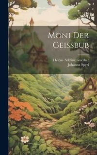 Produktbild: Moni Der Geissbub