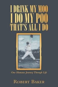 Produktbild: I Drink My Moo I Do My Poo That's All I Do