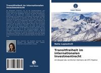 Produktbild: Transitfreiheit im internationalen Investmentrecht