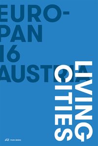 Produktbild: Europan 16 Austria &ndash; Living Cities