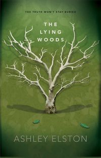 Bild vom Artikel The Lying Woods vom Autor Ashley Elston