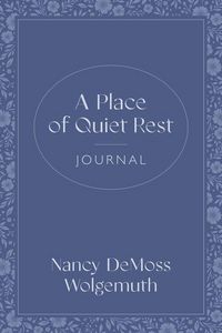 Produktbild: Place of Quiet Rest Journal, A