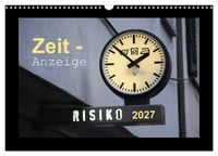 Produktbild: Zeit-Anzeige (Wandkalender 2027 DIN A3 quer), CALVENDO Monatskalender
