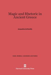 Produktbild: Magic and Rhetoric in Ancient Greece