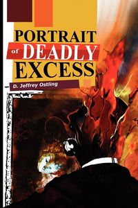 Produktbild: Portrait of Deadly Excess
