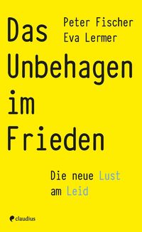 Produktbild: Das Unbehagen im Frieden