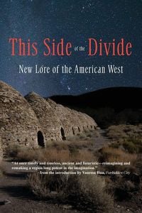 Produktbild: This Side of the Divide: New Lore of the American West