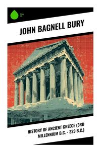 Produktbild: History of Ancient Greece (3rd millennium B.C. - 323 B.C.)