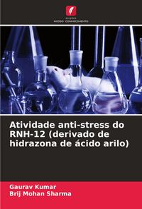 Produktbild: Atividade anti-stress do RNH-12 (derivado de hidrazona de &aacute;cido arilo)