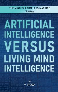 Produktbild: Artificial Intelligence Versus Living Mind Intelligence