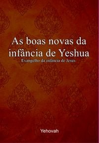 Produktbild: As Boas Novas Da Inf&acirc;ncia De Yeshua