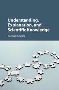 Produktbild: Understanding, Explanation, and Scientific Knowledge