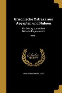Produktbild: Griechische Ostraka aus Aegypten und Nubien