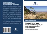 Produktbild: Perspektiven und Herausforderungen der netzunabh&auml;ngigen Solarenergie