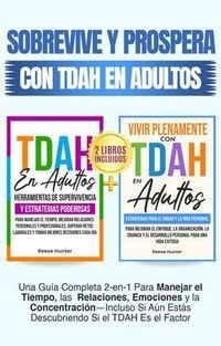 Produktbild: Sobrevive y Prospera Con TDAH En Adultos