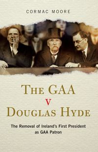 Produktbild: The GAA v Douglas Hyde