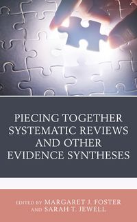 Produktbild: Piecing Together Systematic Reviews and Other Evidence Syntheses