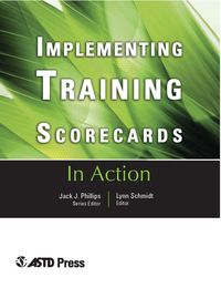 Produktbild: Implementing Training Scorecards (In Action Case Study Series)