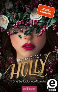 Produktbild: Holly - Eine Belladonna-Novelle (Belladonna 4)