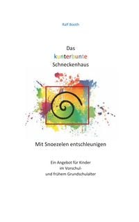 Produktbild: Das kunterbunte Schneckenhaus