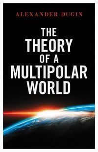 Produktbild: The Theory of a Multipolar World