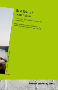 Produktbild: Real Estate in Scandinavia - A Guide for International Investors and Home Buyers