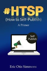 Produktbild: #HTSP - How to Self-Publish