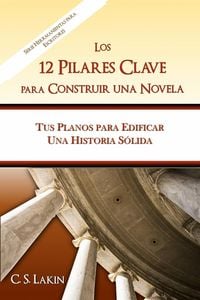 Produktbild: Los 12 pilares clave para construir una novela