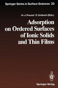 Produktbild: Adsorption on Ordered Surfaces of Ionic Solids and Thin Films