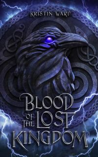 Produktbild: Blood of the Lost Kingdom (Daughter of Erabel, #2)