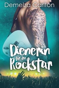 Produktbild: Dienerin f&uuml;r den Rockstar