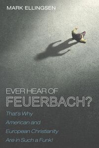 Produktbild: Ever Hear of Feuerbach?