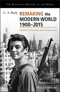 Produktbild: Remaking the Modern World 1900 - 2015