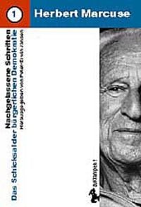 Produktbild: Nachgelassene Schriften / Das Schicksal der b&uuml;rgerlichen Demokratie