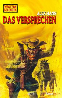 Produktbild: Western Legenden 87: Das Versprechen
