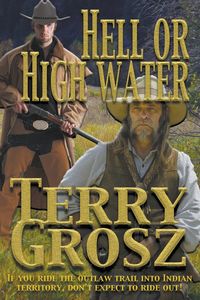 Produktbild: Hell Or High Water In The Indian Territory