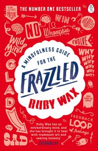 Produktbild: A Mindfulness Guide for the Frazzled