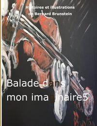 Produktbild: Balade dans mon imaginaire 5