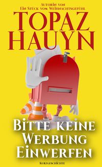 Produktbild: Bitte keine Werbung einwerfen!
