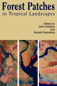 Produktbild: Forest Patches in Tropical Landscapes