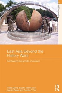Produktbild: East Asia Beyond the History Wars