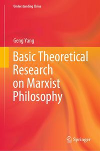 Produktbild: Basic Theoretical Research on Marxist Philosophy