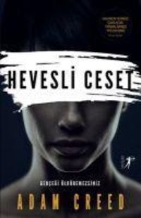 Produktbild: Hevesli Ceset Gercegi &Ouml;ld&uuml;remezsiniz