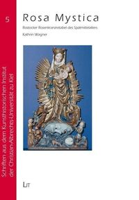 Produktbild: Wagner, K: Rosa Mystica