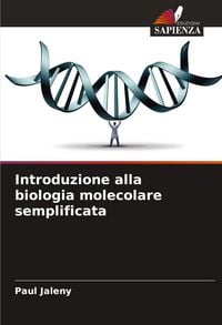 Produktbild: Introduzione alla biologia molecolare semplificata
