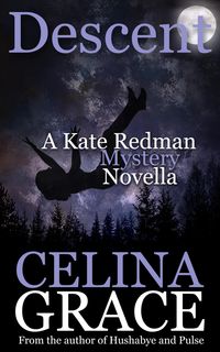 Produktbild: Descent (A Kate Redman Mystery Novella)